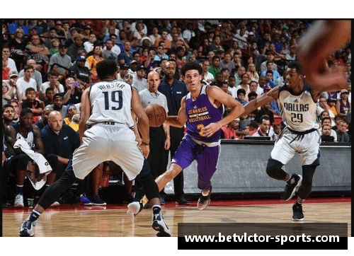 2017年NBA夏季联赛精彩回顾：新星崛起与球队未来展望